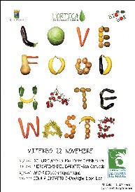 Love Food Hate Waste - Associazione L'Ortica Love Food Hate Waste - Associazione L'Ortica